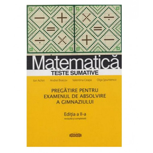Matematică. Teste sumative cl.9