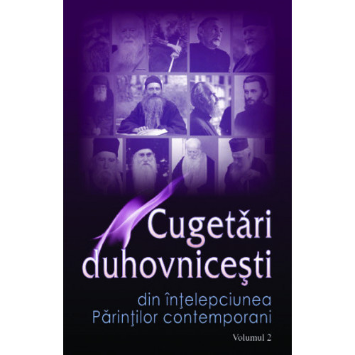Cugetări duhovniceşti. Volumul II
