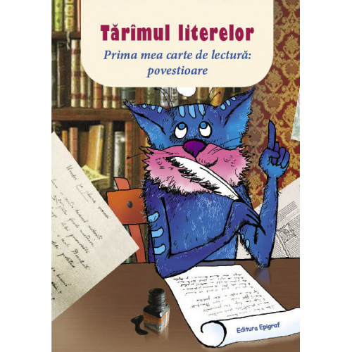 Tărâmul literelor. Prima mea carte de lectură
