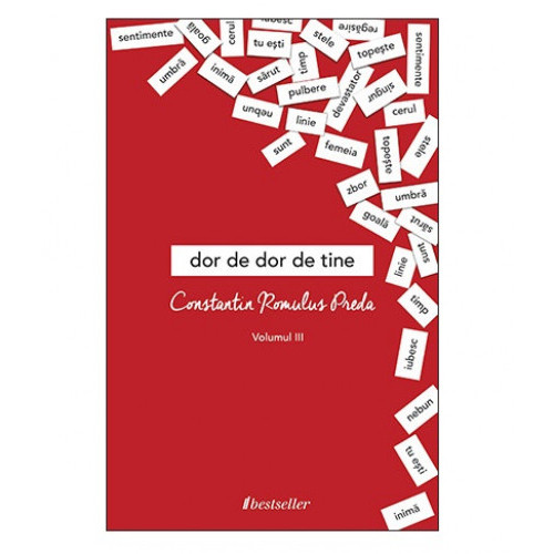 Dor de dor de tine Vol.3