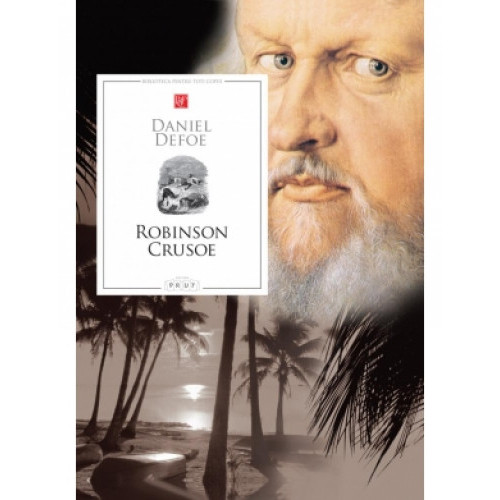 Robinson Crusoe. Daniel Defoe