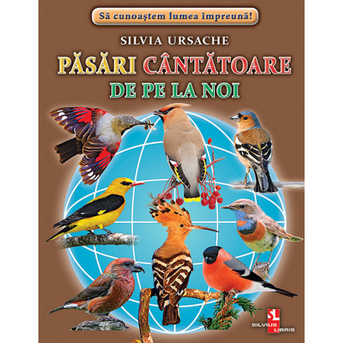 Fișe Pasari cântătoare de pe la noi