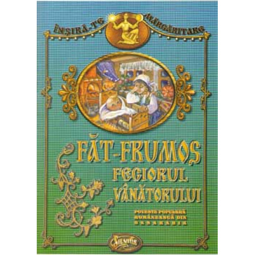 Făt-Frumos feciorul vânătorului