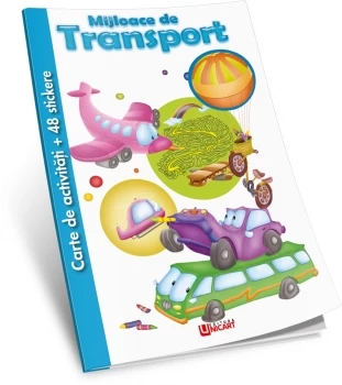 Activități+stickere - Mijloace de transport