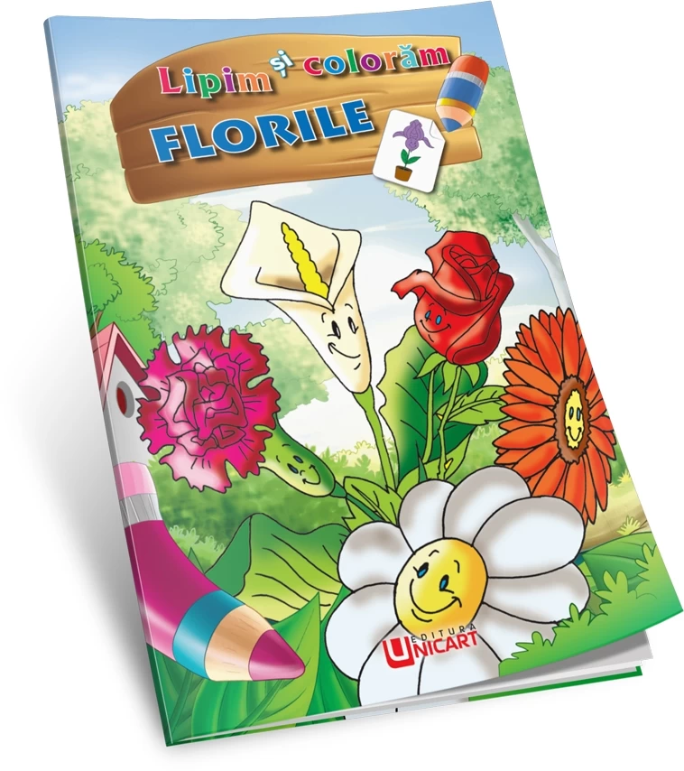 Lipim și colorăm - Florile