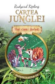 Mari clasici ilustrati. Cartea Junglei