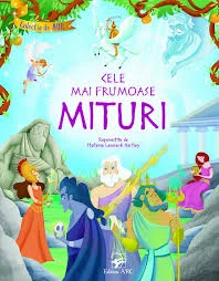 Cele mai frumoase mituri