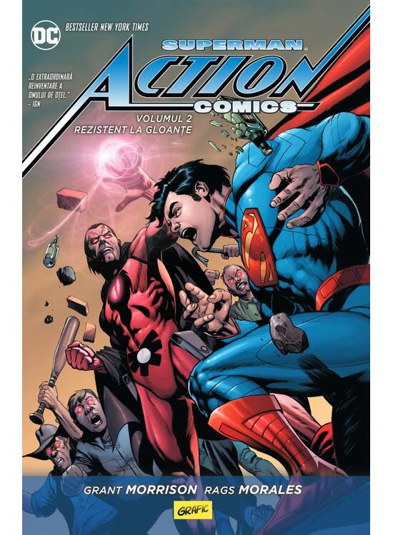 Superman Action Comics #2: Rezistent la gloanțe