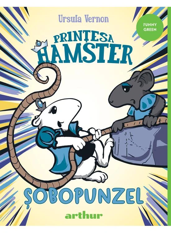 PRINTESA HAMSTER #3. Sobopunzel  (Ursula Vernon)  [FUNNY green]