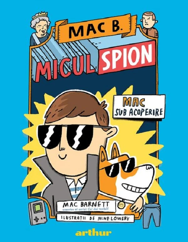 Mac B. Micul spion Vol.1: Mac sub acoperire