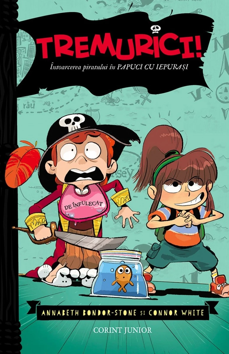 Tremurici, Vol. 2. Întoarcerea piratului în papuci de iepuraș