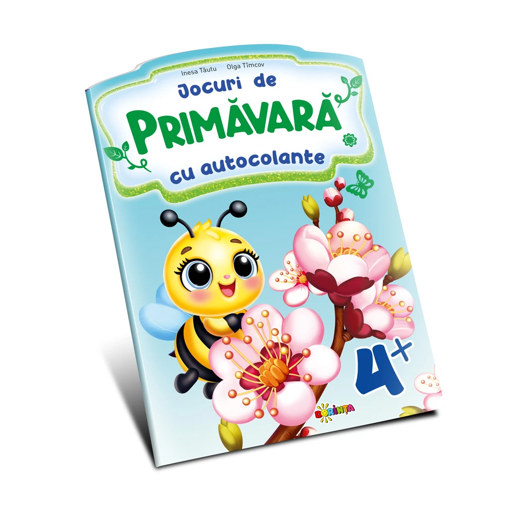 Jocuri de Primăvară. Cu autocolante: 4+