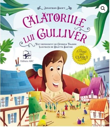 Călătoriile lui Gulliver. Primii mei clasici