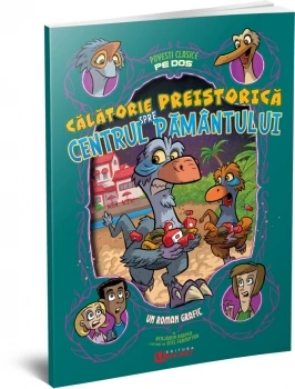 Povesti clasice pe dos - Calatorie preistorica - spre centrul pamantului