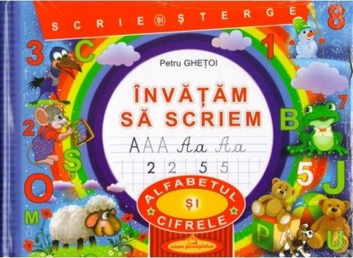 Invatam sa scriem. Scriem si stergem.