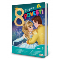 8 Super Povești, vol. 3 Cenușăreasa