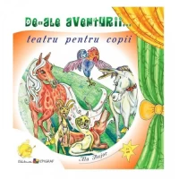 De-ale aventurii. Teatru pentru copii