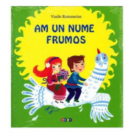 Am un nume frumos