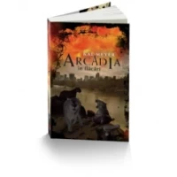 Arcadia în flăcări