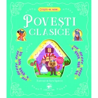 Citeste-mi mami. Povesti clasice