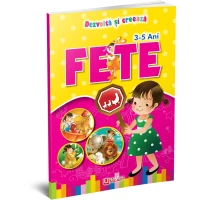 Dezvoltă și creează - FETE 3-5 ani