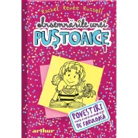 Insemnarile unei pustoaice Vol.1: Povestiri dintr-o viata nu chiar atat de fabuloasa