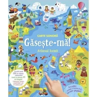 Carte sonora. Gaseste-ma! Atlasul lumii