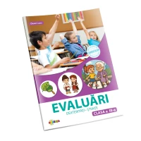 Evaluări, dexterități, științe clasa a 3-a