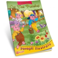 Povesti - Cei trei purcelusi