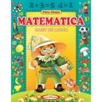 Matematica. Caiet de lucru.