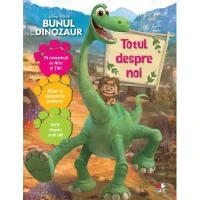 Bunul dinozaur. Totul despre noi